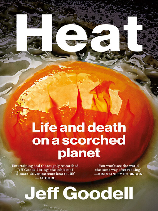Title details for Heat by Jeff Goodell - Available
